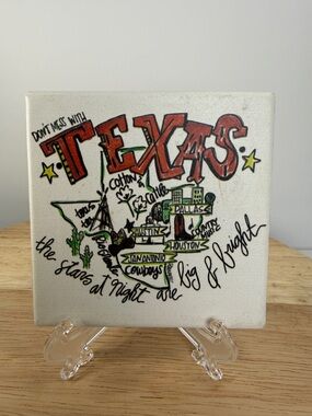 Don’t Mess With Texas Tile / Coaster - Southern Roots⭐️
